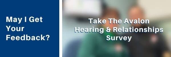 Take The Avalon Hearing and Relationships Survey
